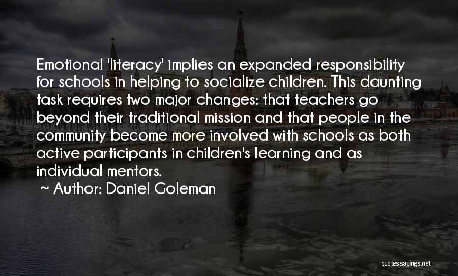 Mentors Teachers Quotes By Daniel Goleman