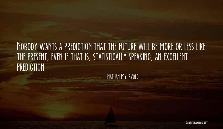 Mentos Experiment Quotes By Nathan Myhrvold Mentos Experiment Quotes By Nathan Myhrvold