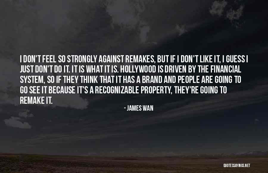 Mentransfer Quotes By James Wan Mentransfer Quotes By James Wan