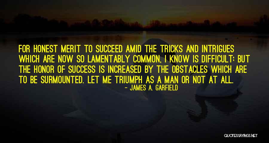 Mentry Quotes By James A. Garfield Mentry Quotes By James A. Garfield