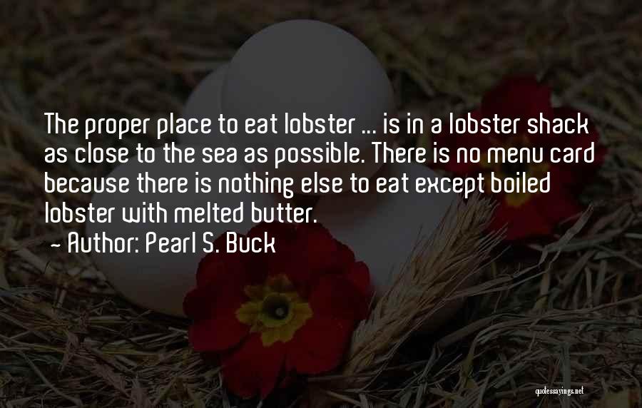 Menu Card Quotes By Pearl S. Buck
