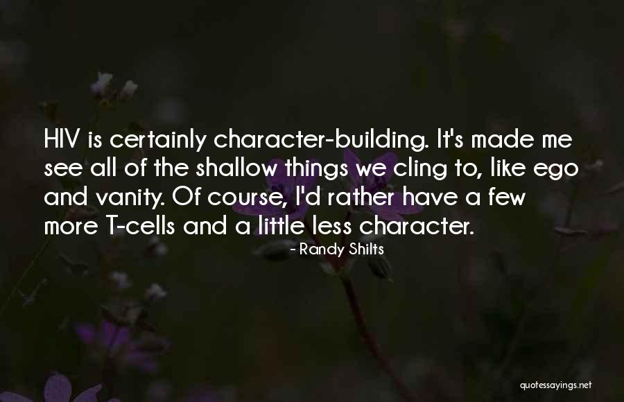 Menu Of Life Quotes By Randy Shilts Menu Of Life Quotes By Randy Shilts