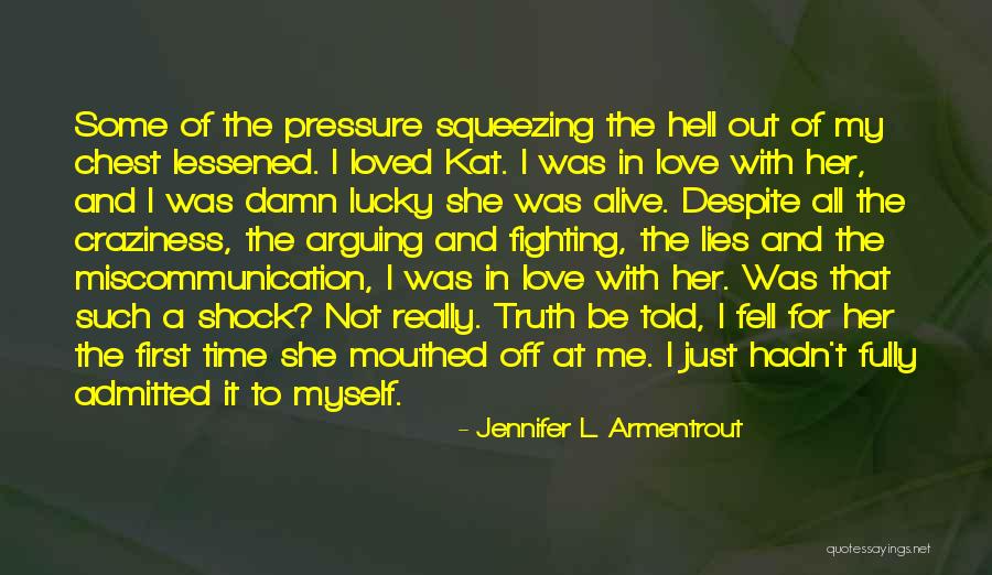 Menua Harutyunyan Quotes By Jennifer L. Armentrout Menua Harutyunyan Quotes By Jennifer L. Armentrout
