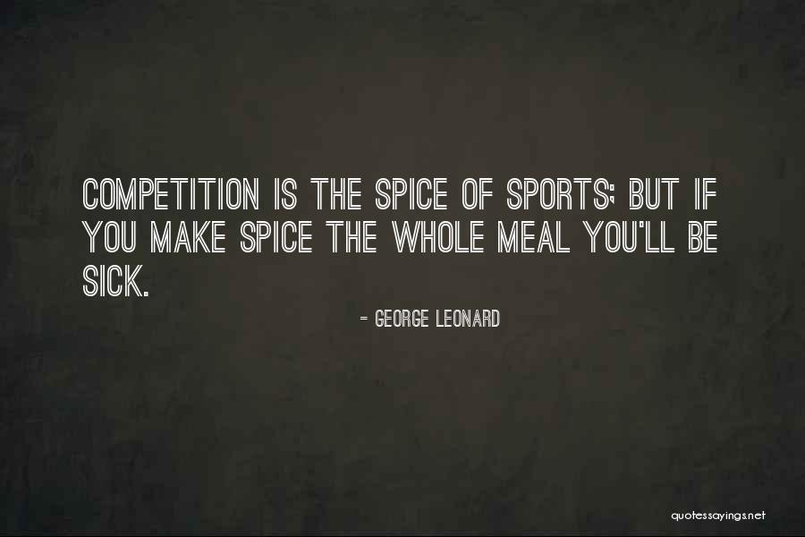 Menuai Padi Quotes By George Leonard Menuai Padi Quotes By George Leonard