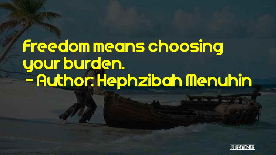 Menuhin Quotes By Hephzibah Menuhin