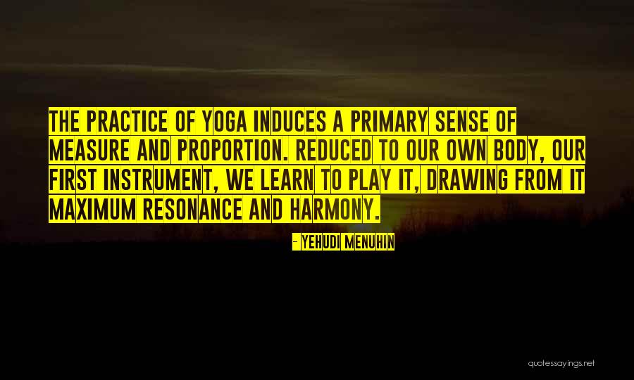Menuhin Yoga Quotes By Yehudi Menuhin Menuhin Yoga Quotes By Yehudi Menuhin