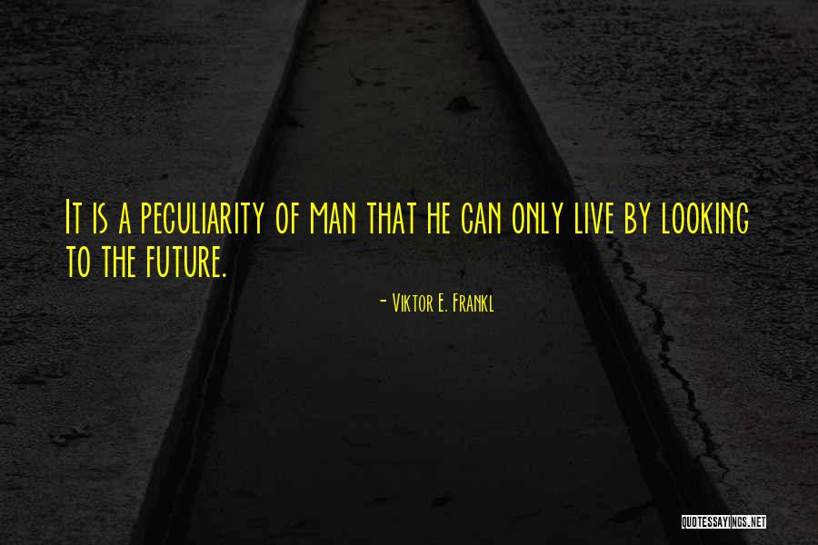 Menumpang In English Quotes By Viktor E. Frankl