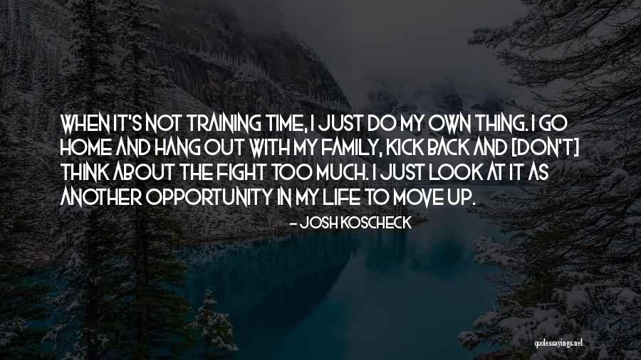 Menundukkan Pandangan Quotes By Josh Koscheck Menundukkan Pandangan Quotes By Josh Koscheck