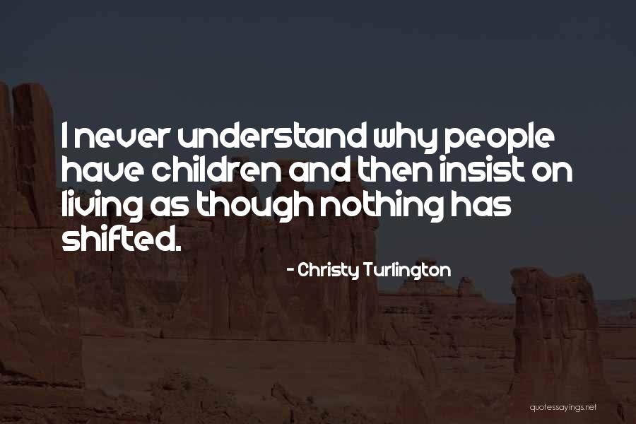 Menurunkan Darah Quotes By Christy Turlington Menurunkan Darah Quotes By Christy Turlington