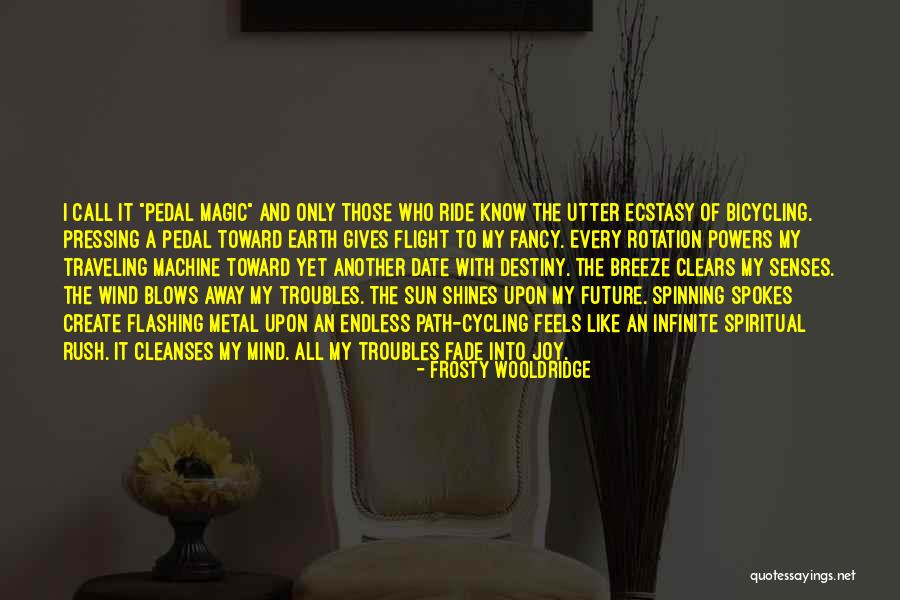 Menurut Sejarah Quotes By Frosty Wooldridge Menurut Sejarah Quotes By Frosty Wooldridge