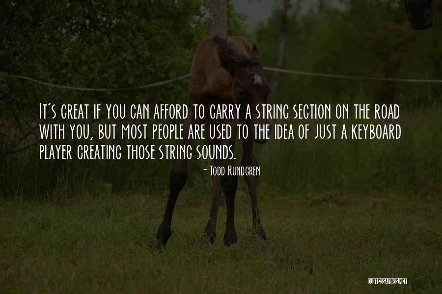 Menutupi Aib Quotes By Todd Rundgren Menutupi Aib Quotes By Todd Rundgren