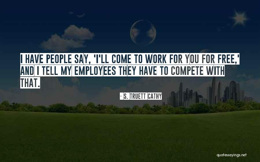 Menvier Mpd821 Quotes By S. Truett Cathy Menvier Mpd821 Quotes By S. Truett Cathy