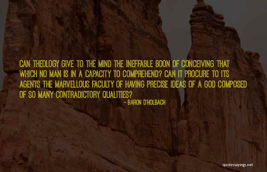 Menville Trosclair Quotes By Baron D'Holbach Menville Trosclair Quotes By Baron D'Holbach