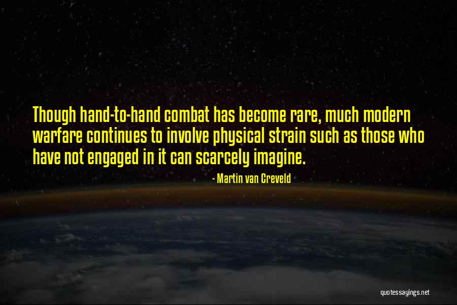 Menyatakan Hubungan Quotes By Martin Van Creveld Menyatakan Hubungan Quotes By Martin Van Creveld