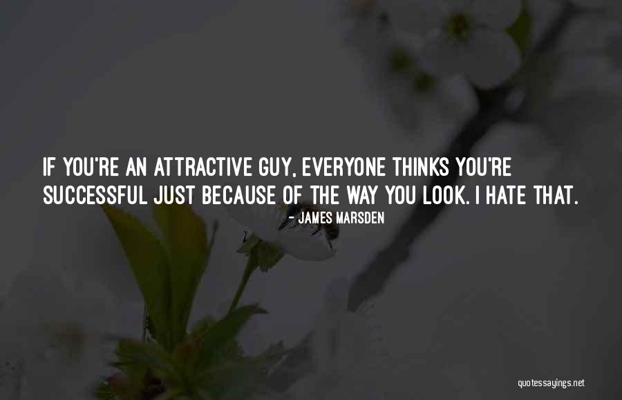 Menyejukkan Badan Quotes By James Marsden Menyejukkan Badan Quotes By James Marsden