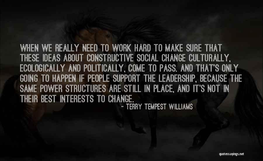 Menyelamatkan Makhluk Quotes By Terry Tempest Williams