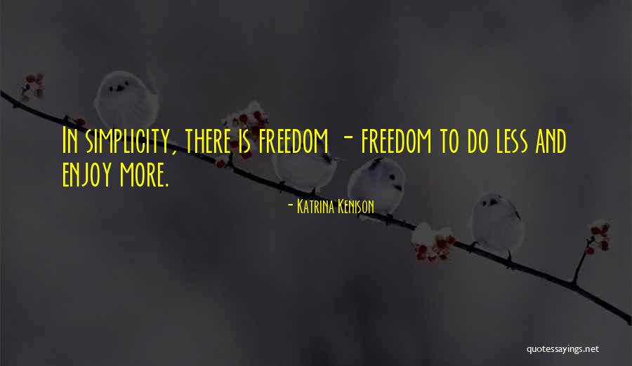 Menyeleksi Segmen Quotes By Katrina Kenison Menyeleksi Segmen Quotes By Katrina Kenison
