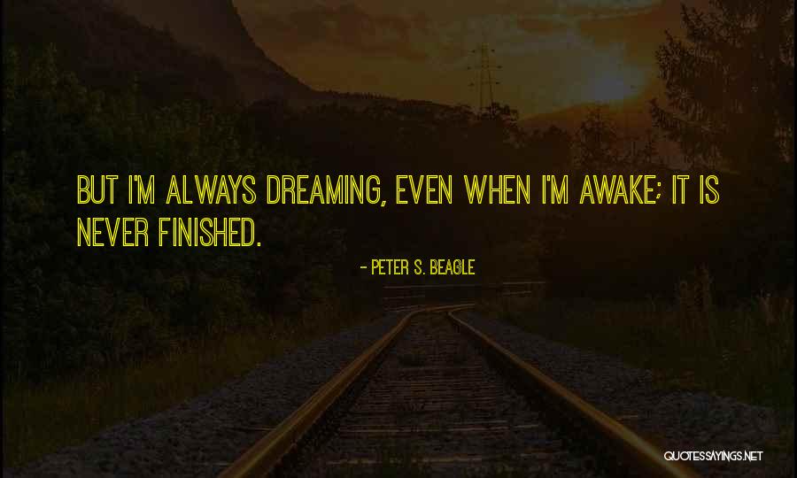Menyembah Tuhan Quotes By Peter S. Beagle