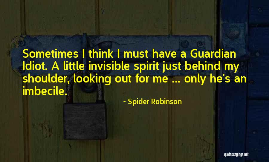 Menyembelih Qurban Quotes By Spider Robinson Menyembelih Qurban Quotes By Spider Robinson