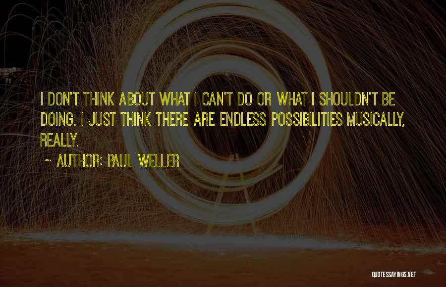 Menyembunyikan Ip Quotes By Paul Weller