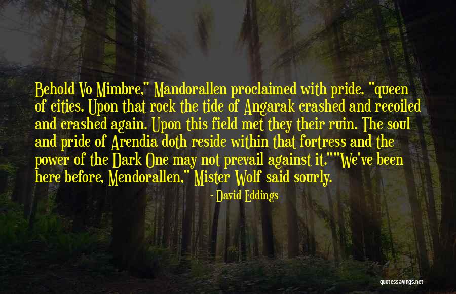 Menyerahkan In English Quotes By David Eddings Menyerahkan In English Quotes By David Eddings
