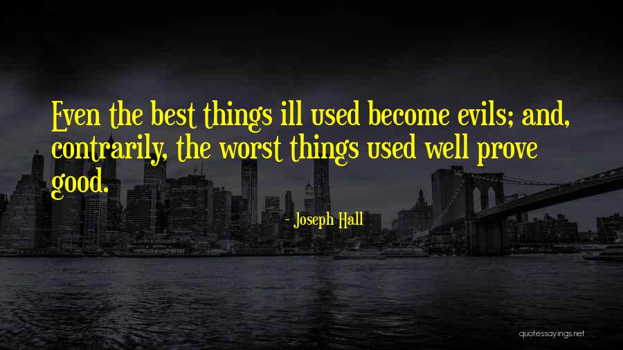 Menyeruak Adalah Quotes By Joseph Hall Menyeruak Adalah Quotes By Joseph Hall