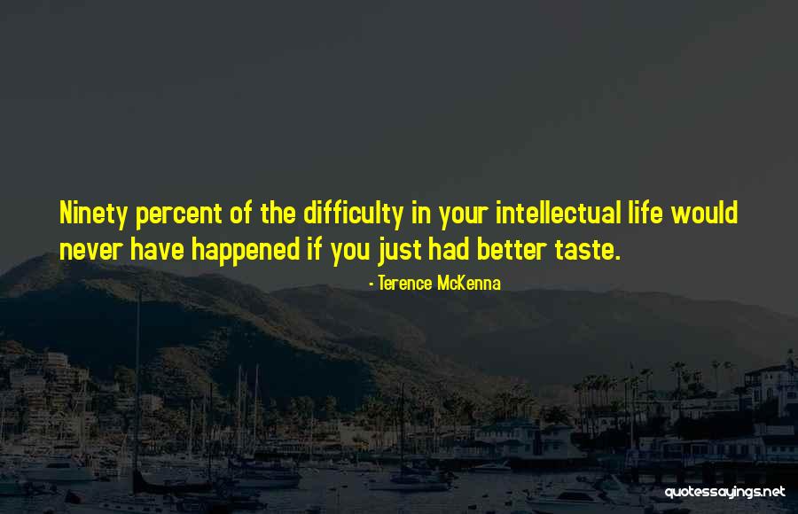 Menyisipkan Quotes By Terence McKenna Menyisipkan Quotes By Terence McKenna