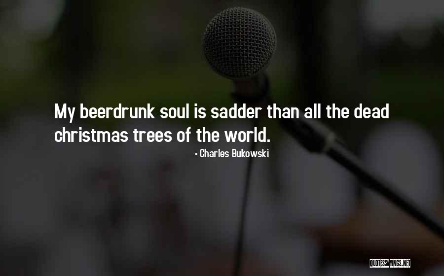 Menyublim Yaitu Quotes By Charles Bukowski Menyublim Yaitu Quotes By Charles Bukowski