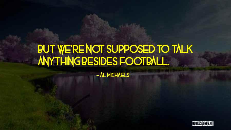 Menyuruh Dalam Quotes By Al Michaels Menyuruh Dalam Quotes By Al Michaels