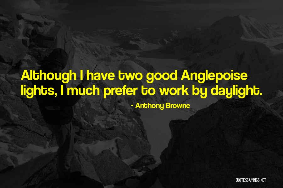 Menza Upol Quotes By Anthony Browne Menza Upol Quotes By Anthony Browne