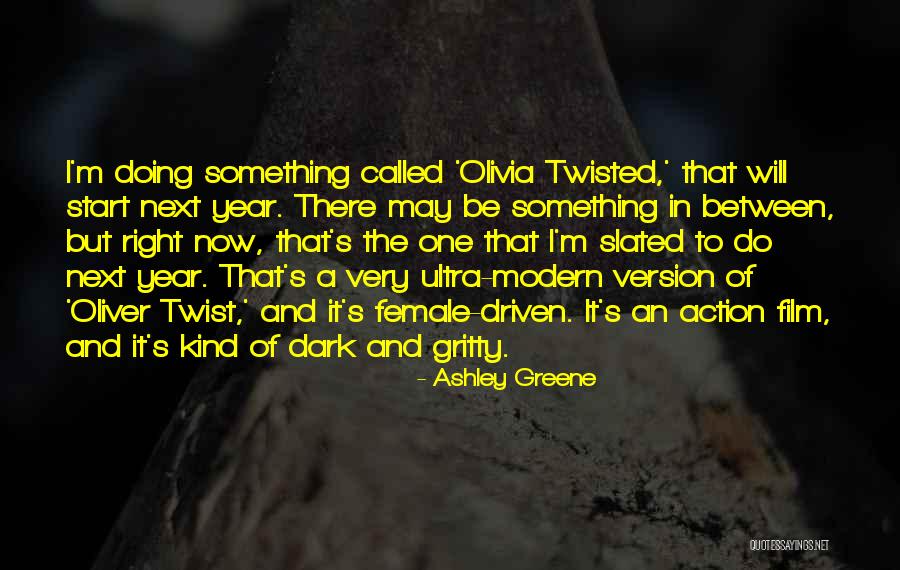 Menza Upol Quotes By Ashley Greene Menza Upol Quotes By Ashley Greene