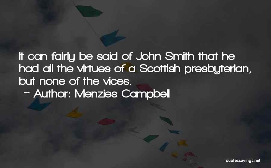 Menzies Campbell Quotes 1353694