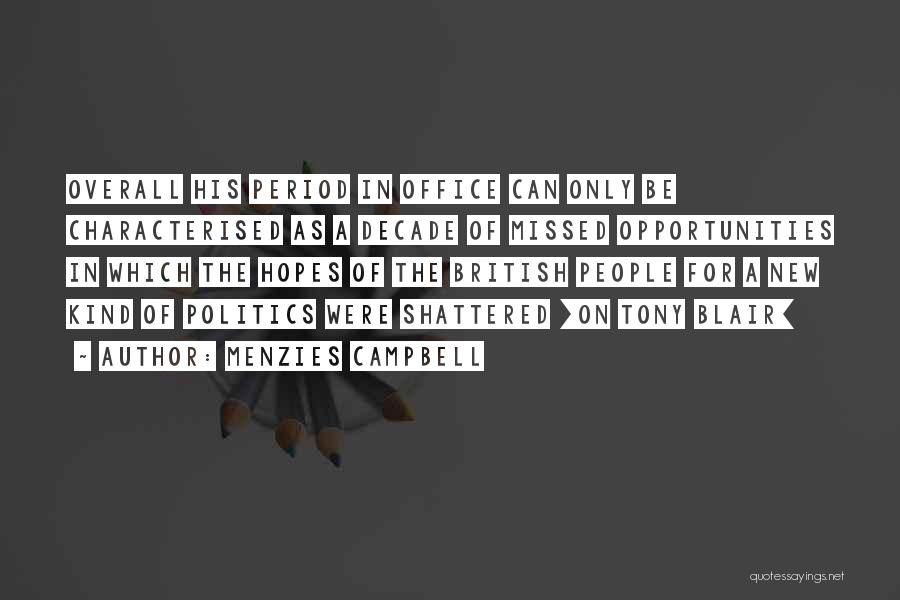 Menzies Campbell Quotes 1481058