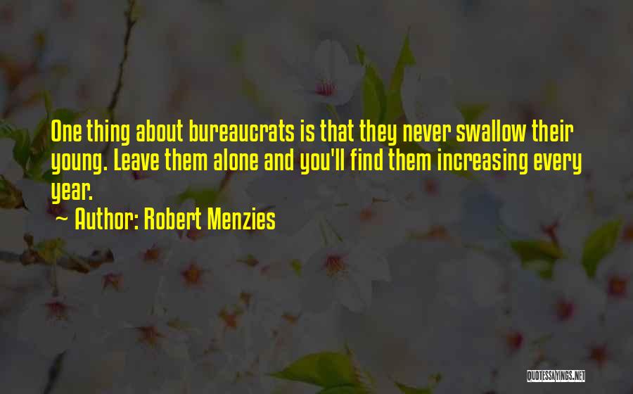 Menzies Quotes By Robert Menzies