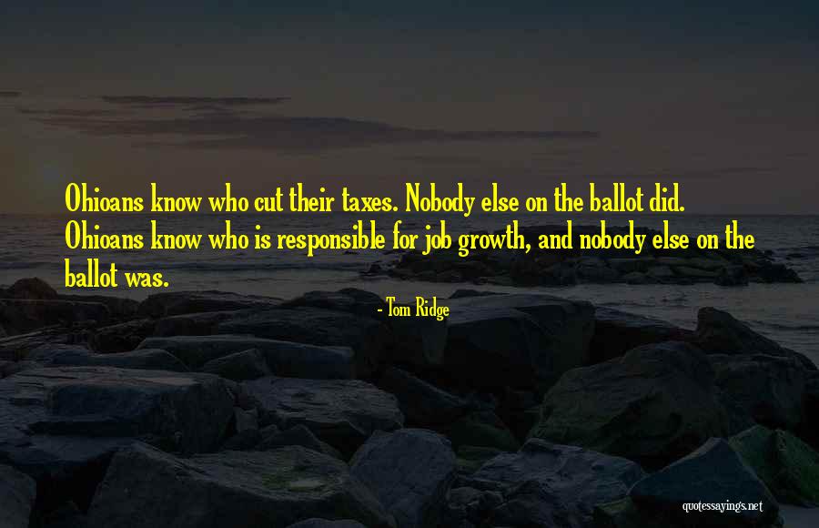 Menzoberran Quotes By Tom Ridge Menzoberran Quotes By Tom Ridge