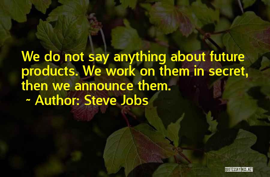 Meonly57 Quotes By Steve Jobs