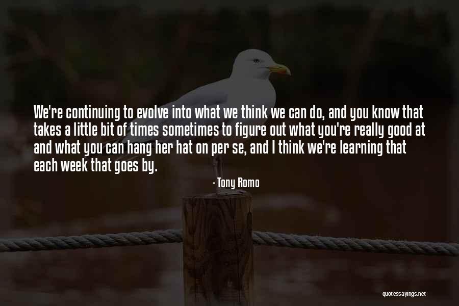Meoowz Quotes By Tony Romo Meoowz Quotes By Tony Romo