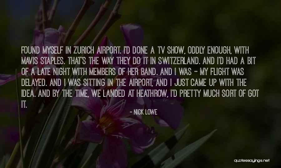Mepham Group Quotes By Nick Lowe Mepham Group Quotes By Nick Lowe