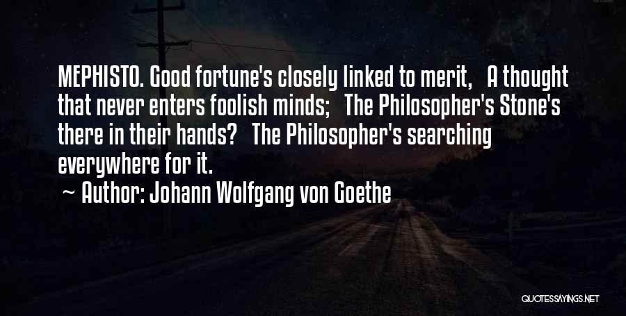 Mephisto Quotes By Johann Wolfgang Von Goethe