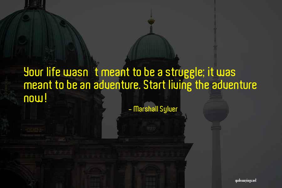 Meppelweg Quotes By Marshall Sylver Meppelweg Quotes By Marshall Sylver