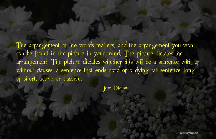 Meraba Buah Quotes By Joan Didion Meraba Buah Quotes By Joan Didion