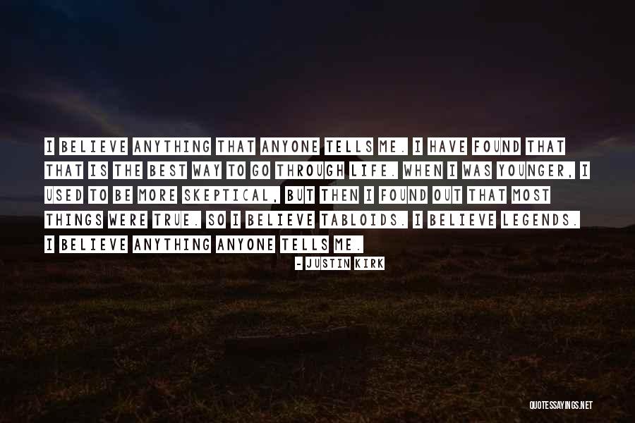 Merade Quotes By Justin Kirk Merade Quotes By Justin Kirk