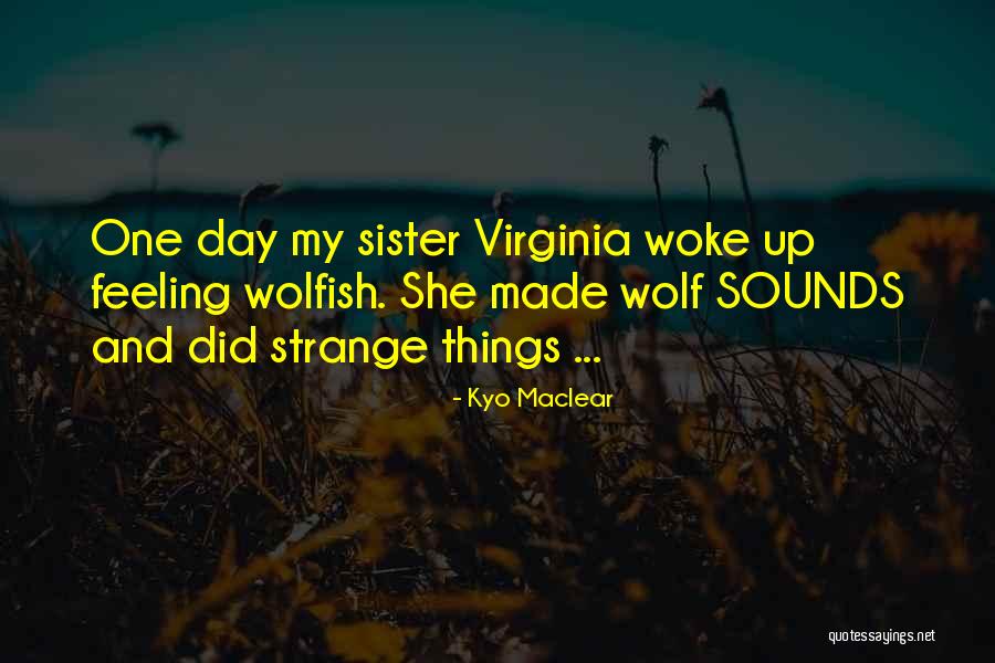 Merade Quotes By Kyo Maclear Merade Quotes By Kyo Maclear
