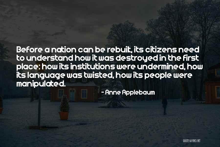 Merajut Mimpi Quotes By Anne Applebaum Merajut Mimpi Quotes By Anne Applebaum
