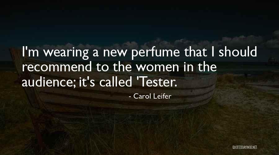 Meralda Moehrle Quotes By Carol Leifer Meralda Moehrle Quotes By Carol Leifer
