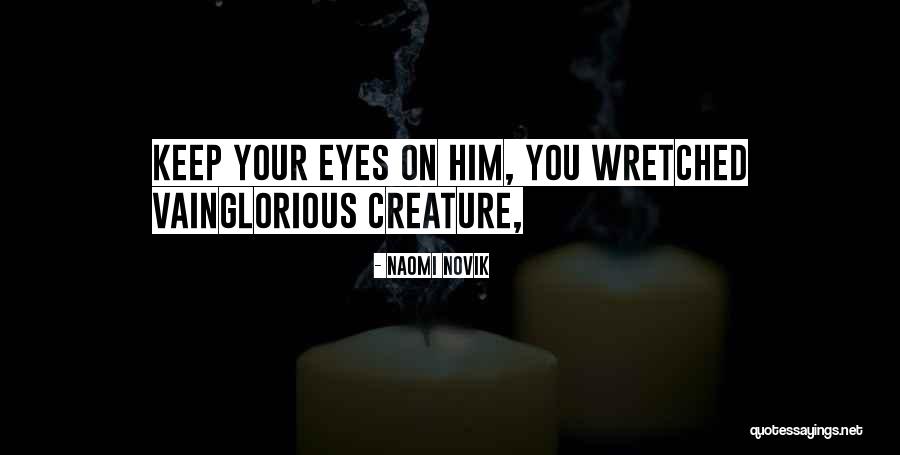 Meralda Warren Quotes By Naomi Novik Meralda Warren Quotes By Naomi Novik