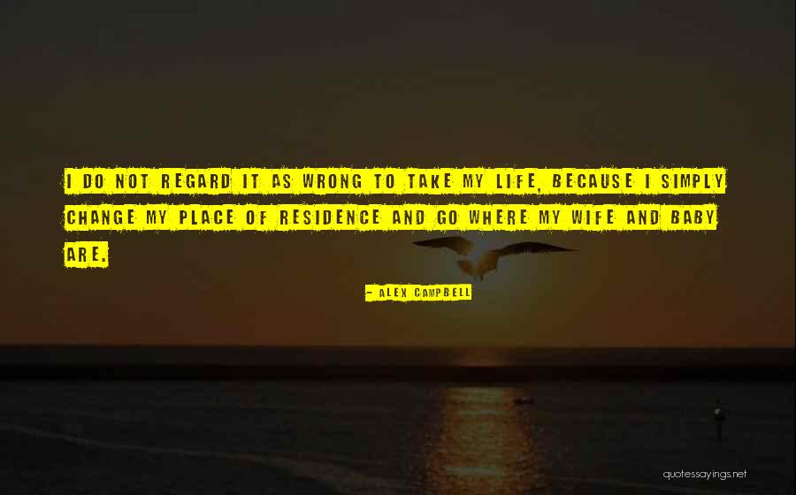 Meranti Quotes By Alex Campbell Meranti Quotes By Alex Campbell