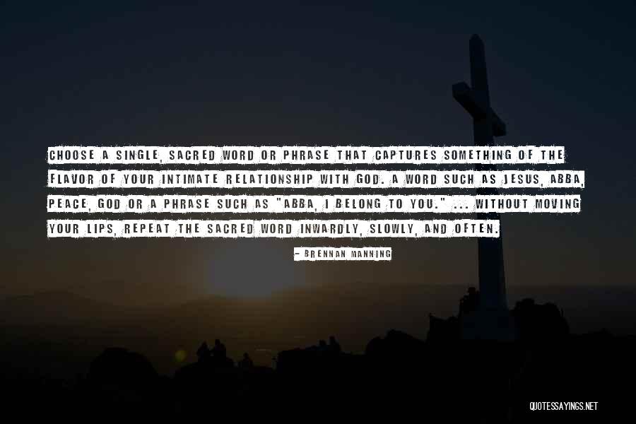 Meranti Quotes By Brennan Manning Meranti Quotes By Brennan Manning