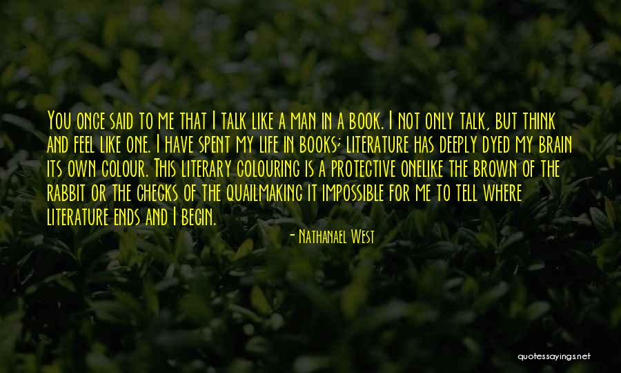 Merasim Es Quotes By Nathanael West Merasim Es Quotes By Nathanael West