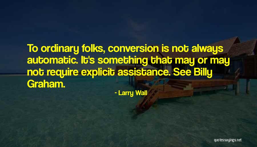 Merasim Geyimleri Quotes By Larry Wall Merasim Geyimleri Quotes By Larry Wall